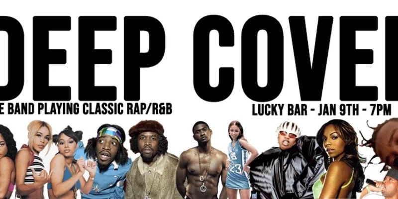 DEEP COVER - May 11th @ Lucky Bar