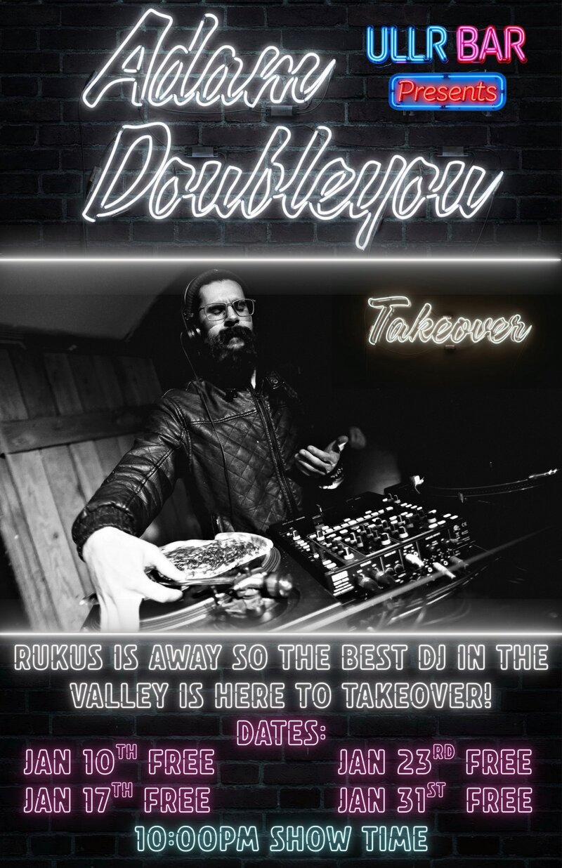 Adam Doubleyou Takeover at Ullr Bar - May 1st @ Ullr Bar