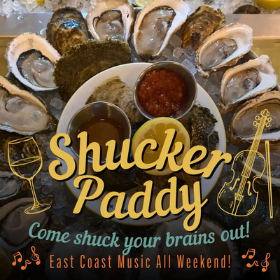 Shucker Paddy + East Coast Music! - May 6th @ Hotel Wolfe Island