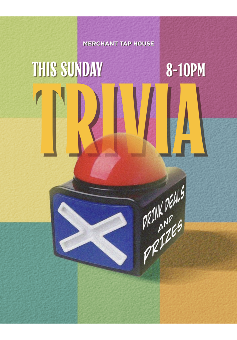 Trivia Night @ The Merchant Tap House - Jan 11, 2026