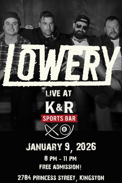 LOWERY @ K&R Sports Bar Jan 9 2026 - May 9th @ K&R Sports Bar