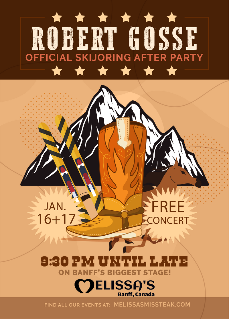 Official Skijoring Kickoff Party with Robert Gosse Band @ Melissa's Missteak - Jan 16, 2026