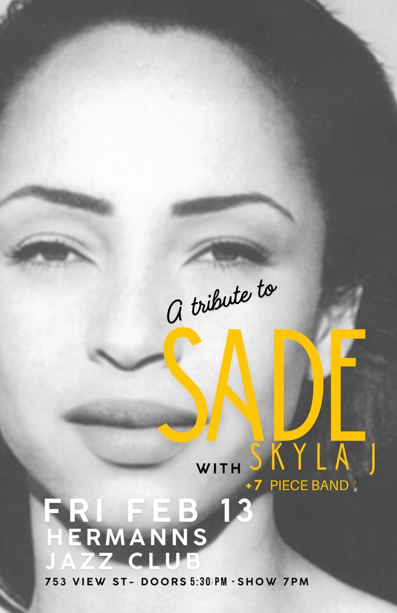 A Tribute to Sade | Skyla J + 7 piece band - May 12th @ Hermann's Jazz Club