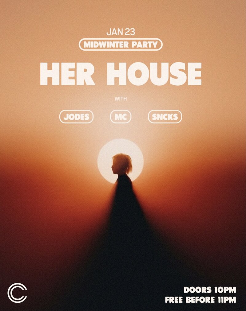 HER HOUSE: Midwinter party - May 13th @ The Central - Nightclub & Bar
