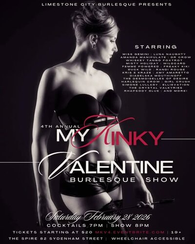 Limestone City Burlesque presents: My Kinky Valentine - May 7th @ The Spire