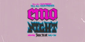 Emo Night - Jul 14th @ Lucky Bar