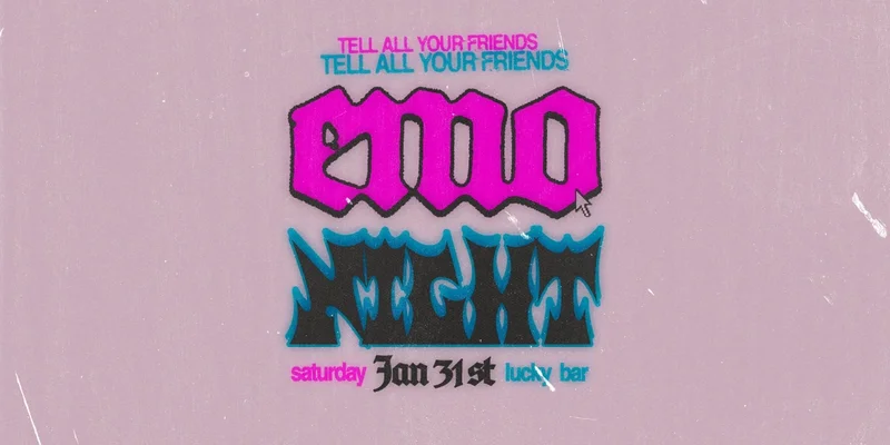 Emo Night - May 11th @ Lucky Bar