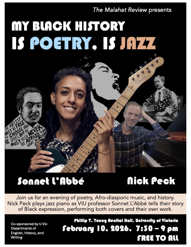 MY BLACK HISTORY IS POETRY, IS JAZZ! - Jun 3rd @ Phillip T. Young Recital Hall (Uvic)