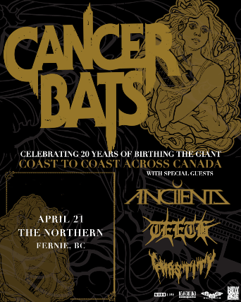 CANCER BATS w/ Special Guests Anciients, TEETH & Chastity - May 6th @ Northern Bar & Stage