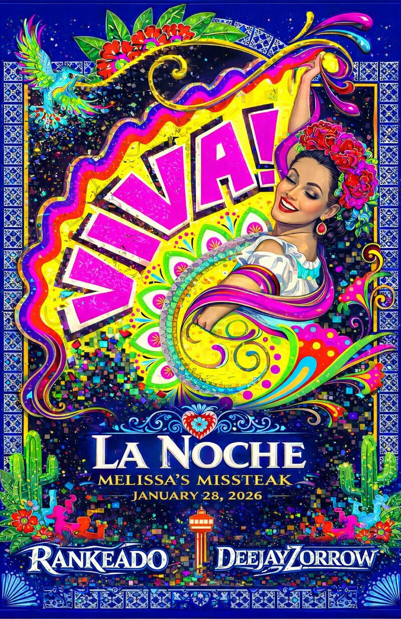 VIVA LA NOCHE 💃🏽 - May 2nd @ Melissa's Missteak