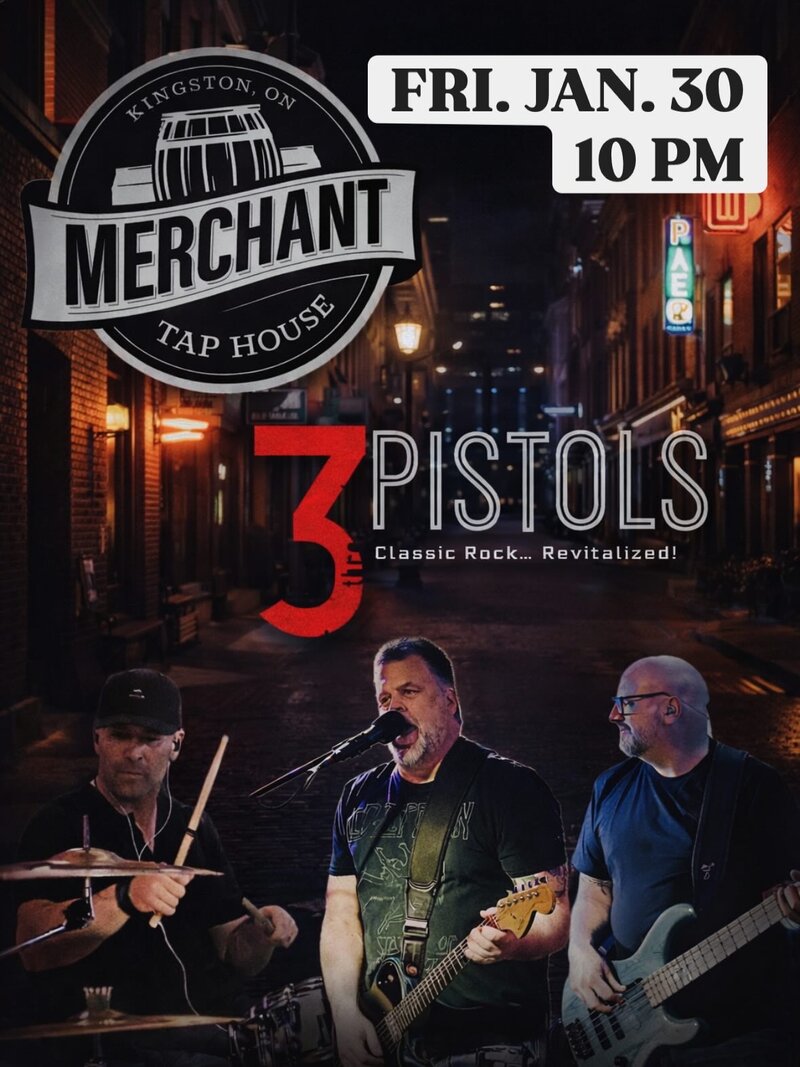 3 Pistols @ The Merchant Tap House Jan 30 2026 - Apr 30th @ The Merchant Tap House