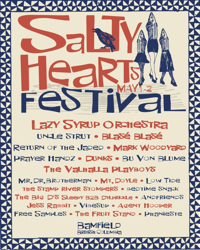 Salty Hearts Music Festival and the Slow Emergence of Bamfield May 1&ndash;2, 2026 &middot; Bamfield, British Columbia - May 6th @ Pachena Bay Campground