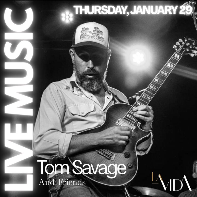 Tom Savage @ La Vida Bistrobar and Social Jan 29 2026 - May 1st @ La Vida Bistrobar and Social