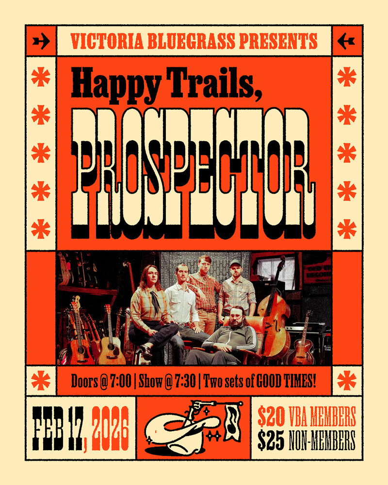 Happy Trails Prospector plays Victoria Bluegrass Association - May 12th @ First Church of Christ, Scientist