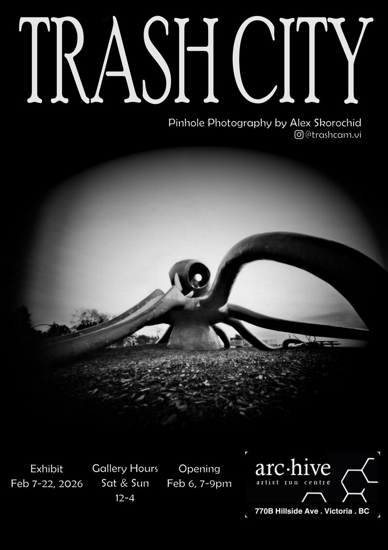 Trash City - May 6th @ arc.hive artist run centre