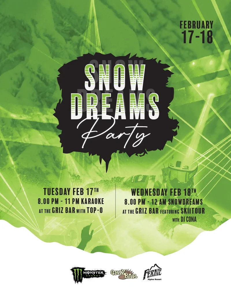 Snow Dreams Kickoff party @ the Griz bar - May 7th @ Griz Bar