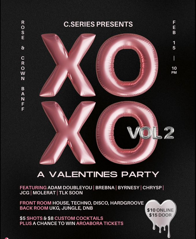 XOXO: A Valentines Party, Vol. 2 - Jun 8th @ The Rose and Crown (Banff)