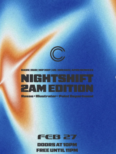 Night shift: 2am edition - May 6th @ The Central - Nightclub & Bar