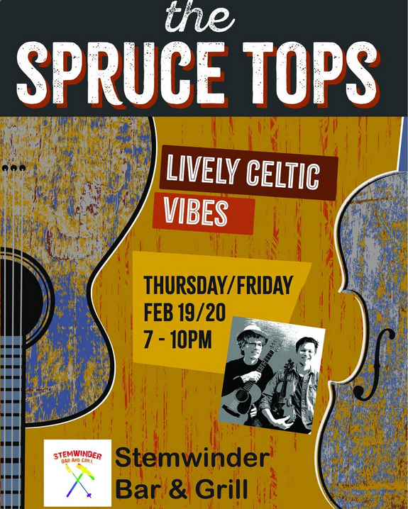 The Spruce Tops: Lively Celtic Vibes @ Stemwinder Bar & Grill - Feb 19, 2026