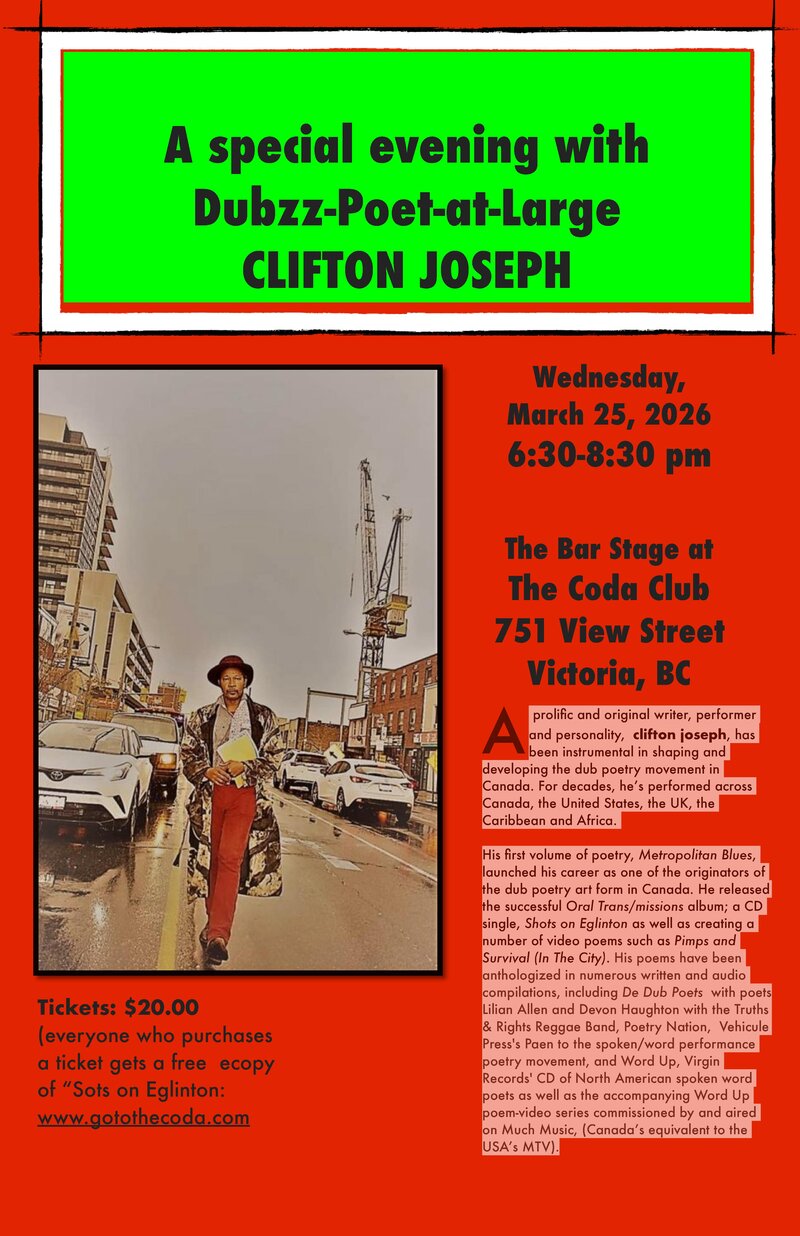 Clifton Joseph Dubzz-Poet-at-Large: Clifton Joseph @ The Coda Mar 25 2026 - May 6th @ The Coda