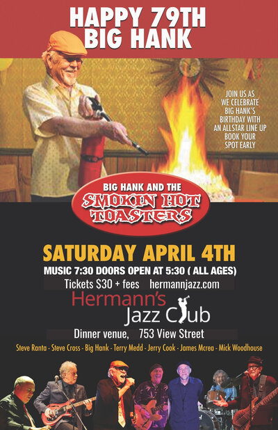 The Smokin&rsquo; Hot Toasters | Big Hank's 79th B-day Bash - May 7th @ Hermann's Jazz Club