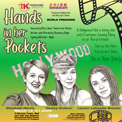 Hands In Her Pockets - May 6th @ Kingston Grand Theatre