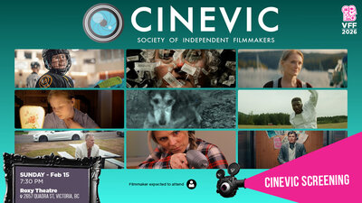 CineVic Screening @ VFF 2026 - May 1st @ The Roxy Theatre