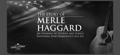 The Story of Merle Haggard featuring Jess Lee - May 11th @ Key City Theatre
