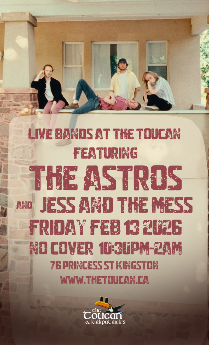 The Astros, Jess and The Mess @ The Toucan Feb 13 2026 - May 7th @ The Toucan
