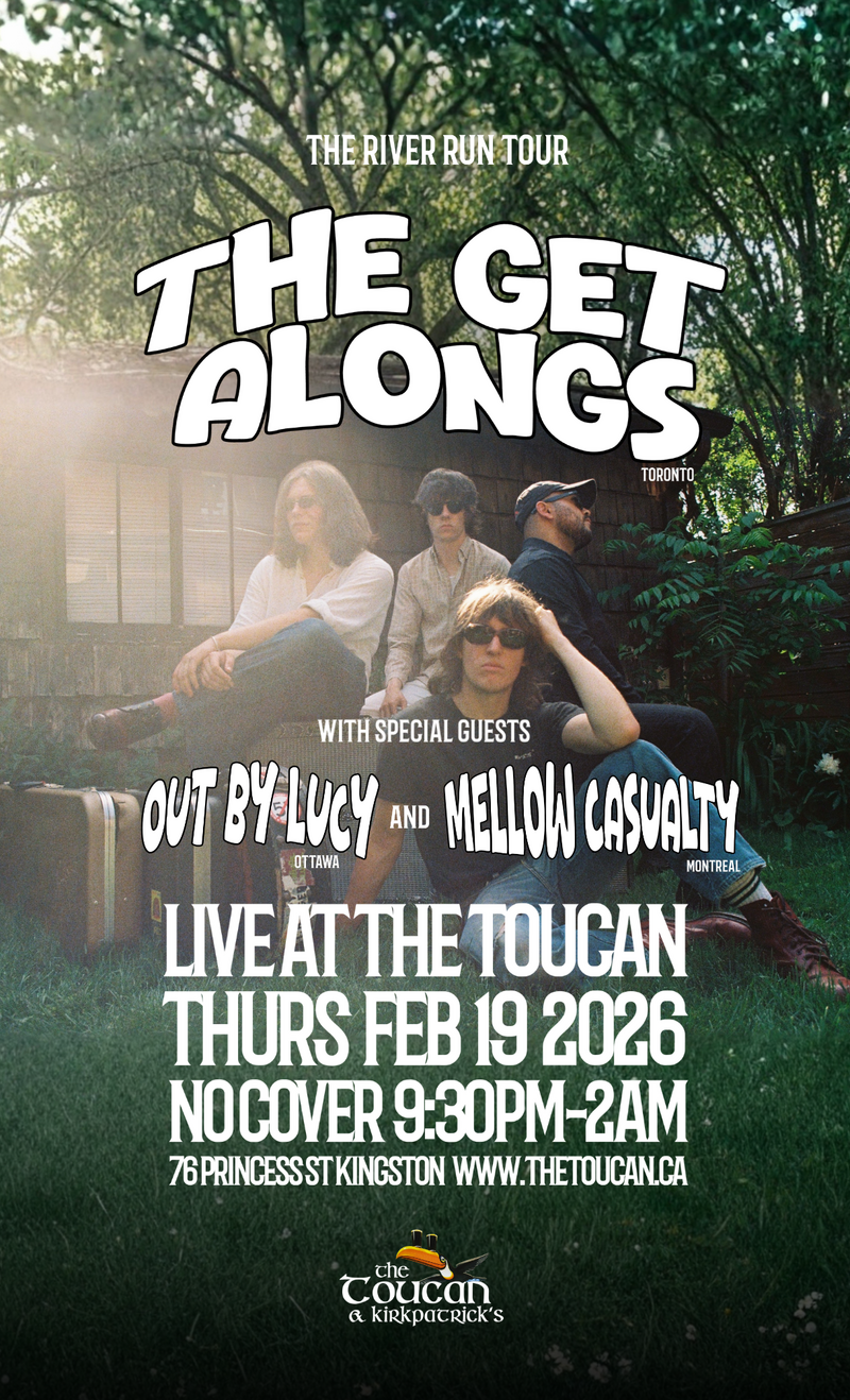 The Get Alongs, Out By Lucy, Mellow Casualty @ The Toucan - Feb 19, 2026