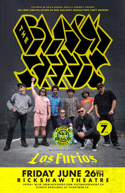 The Black Seeds back in Vancouver live and direct from New Zealand! - May 3rd @ Rickshaw Theatre