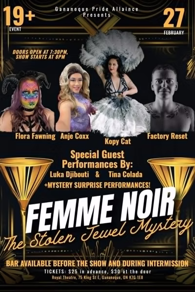 Femme Noir - The Stolen Jewel Mystery - May 6th @ Royal Theatre Thousand Islands