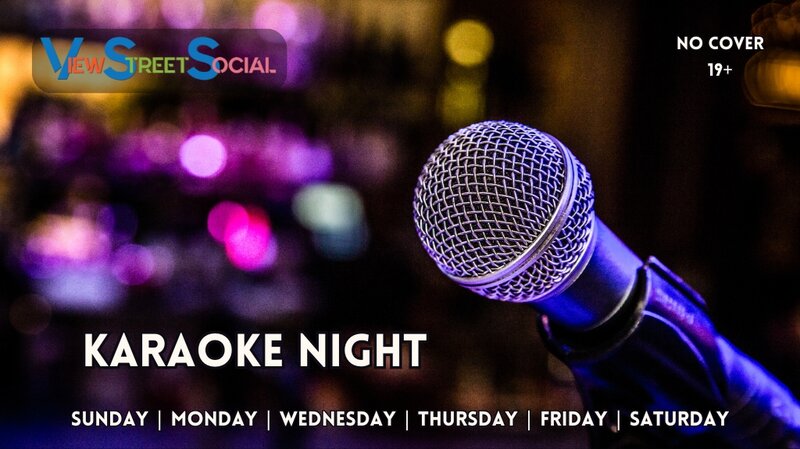 Karaoke - May 6th @ View Street Social