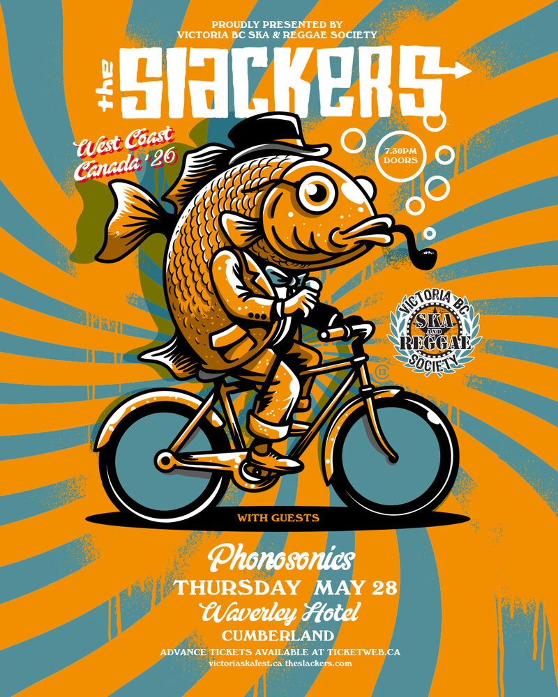 The Slackers (New York's Ska/Reggae Kings' first time in Cumberland BC! - May 5th @ The Waverley Hotel
