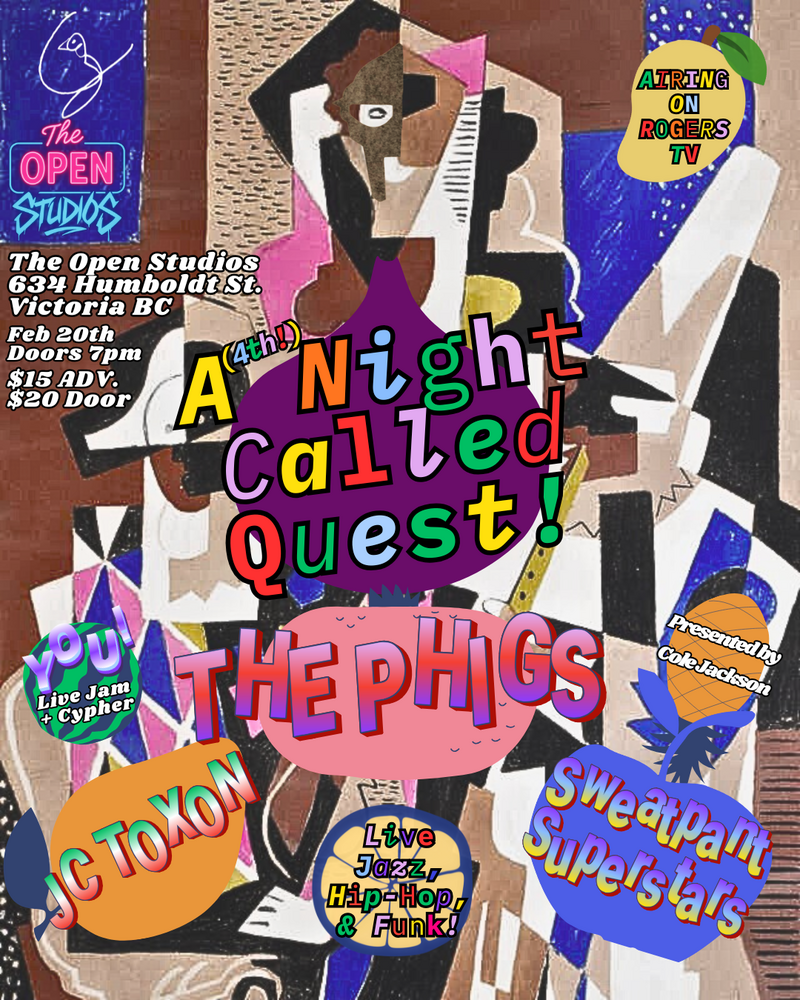 A (4th!) Night Called Quest - May 14th @ The Open Studios