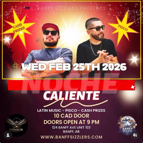 🔥NOCHE CALIENTE🔥 @ Sizzlers - Feb 25, 2026