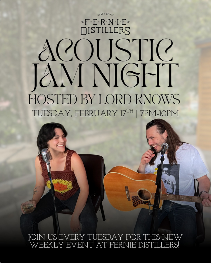 Acousting Jam Night - May 6th @ Fernie Distillers