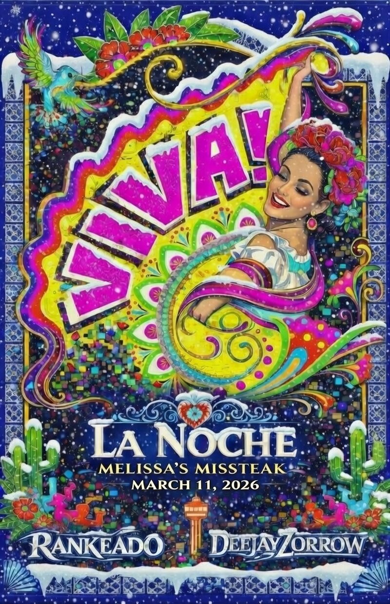 VIVA LA NOCHE: March Edition 💃🏽 @ Melissa's Missteak - Mar 11, 2026