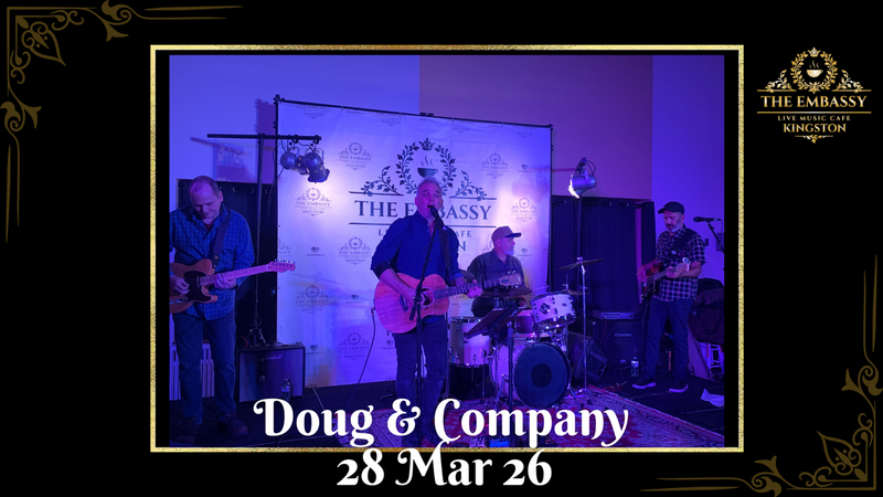 Doug van der Horden @ The Embassy Live Music Caf&eacute; Mar 28 2026 - May 4th @ The Embassy Live Music Caf&eacute;