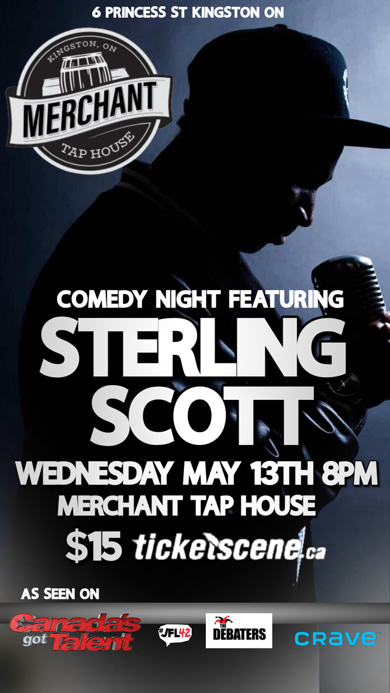 Comedy Night: Sterling Scott,  Al Babcock @ The Merchant Tap House May 13 2026 - Apr 30th @ The Merchant Tap House
