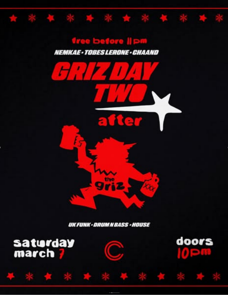 Griz Day Two after - May 6th @ The Central