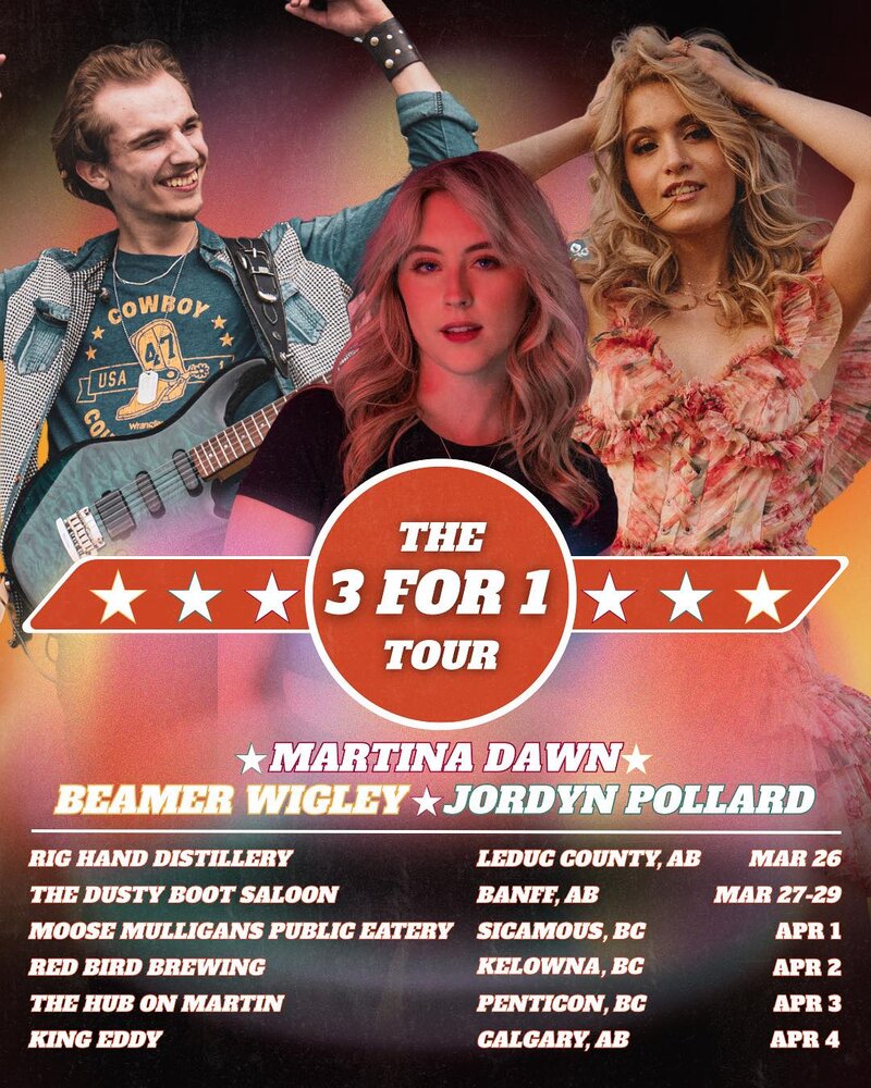 The 3 For 1 Tour - May 25th @ The Dusty Boot