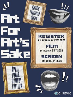 Presenter Series: Art for Art&rsquo;s Sake &ndash; April Fools Comedy Edition - Jun 30th @ The Roxy Theatre