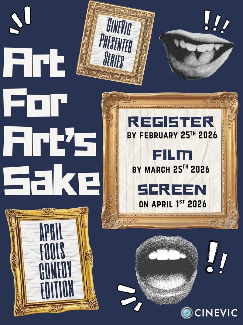 Presenter Series: Art for Art&rsquo;s Sake &ndash; April Fools Comedy Edition - May 1st @ The Roxy Theatre
