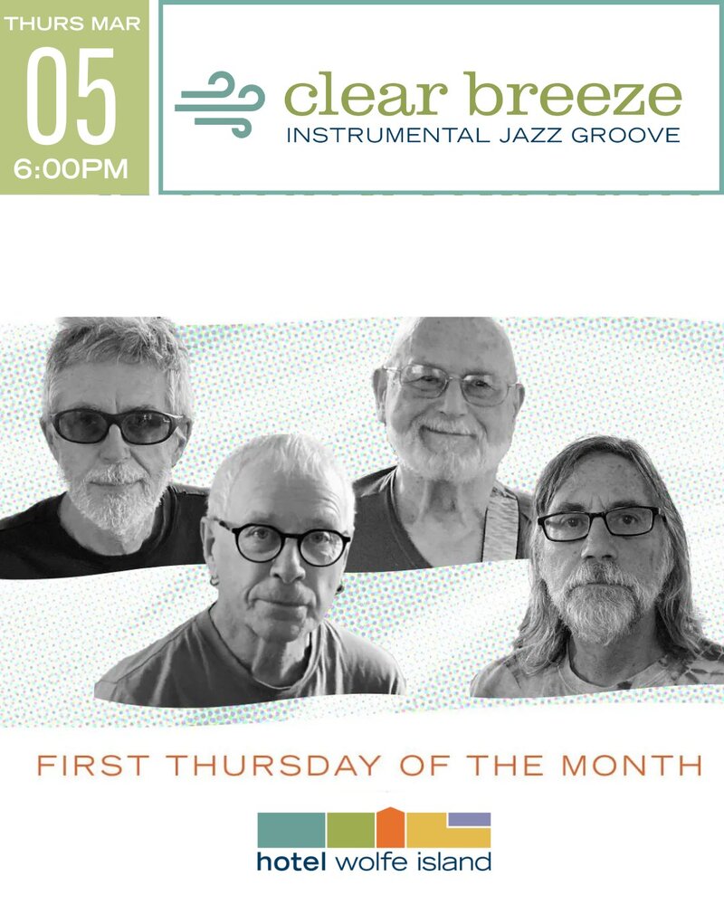 Clear Breeze - May 6th @ Hotel Wolfe Island