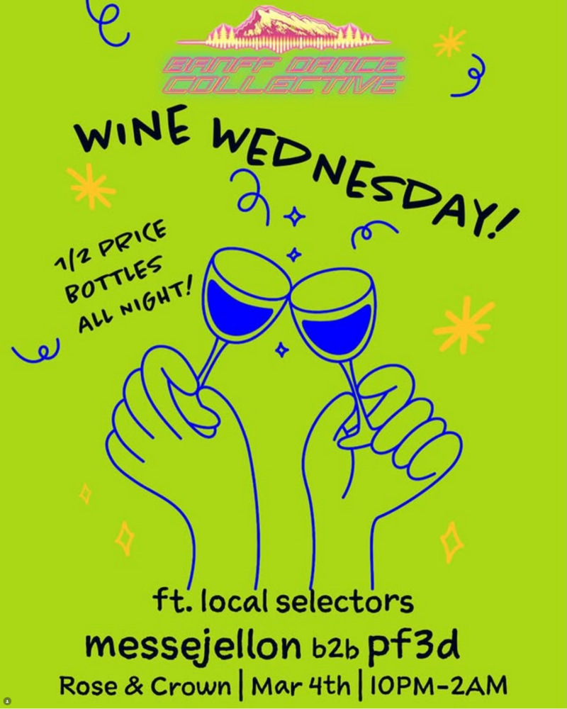 Wine Wednesday with Banff Dance Collective! - May 25th @ The Rose and Crown (Banff)