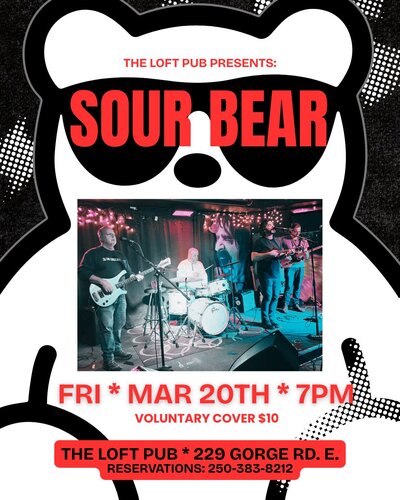 Sour Bear - May 14th @ The Loft (Victoria)