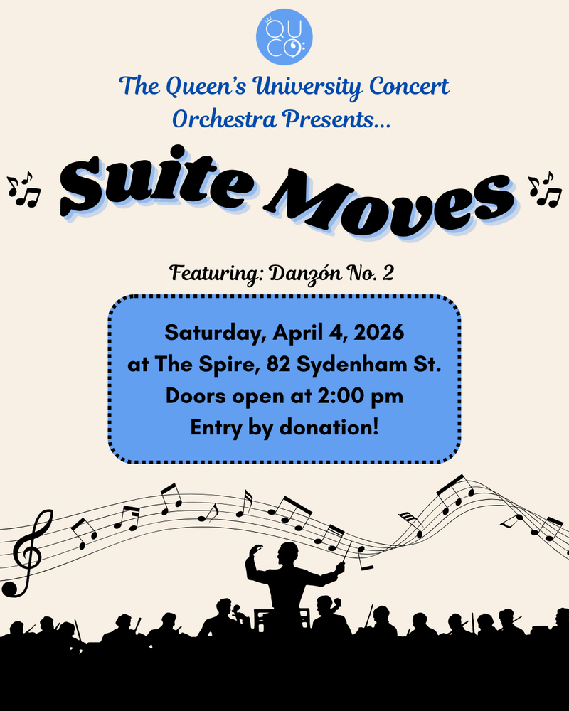 Suite Moves: Queen&rsquo;s University Concert Orchestra @ The Spire Apr 4 2026 - May 7th @ The Spire