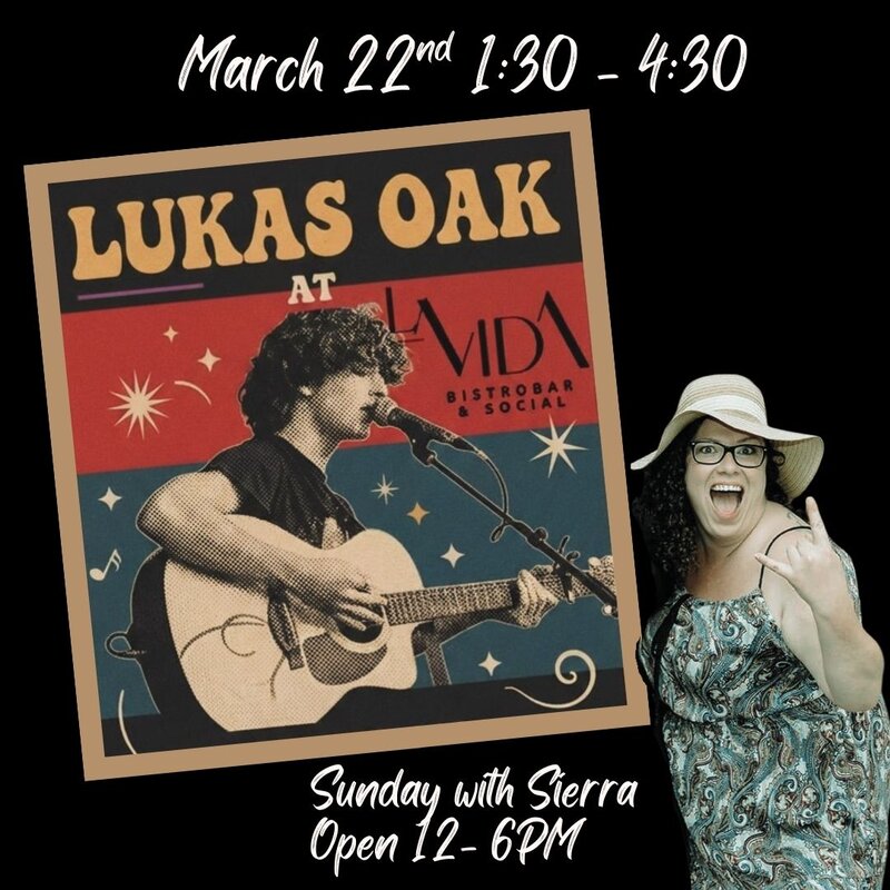 Lukas Oak @ La Vida Bistrobar and Social Mar 22 2026 - May 7th @ La Vida Bistrobar and Social
