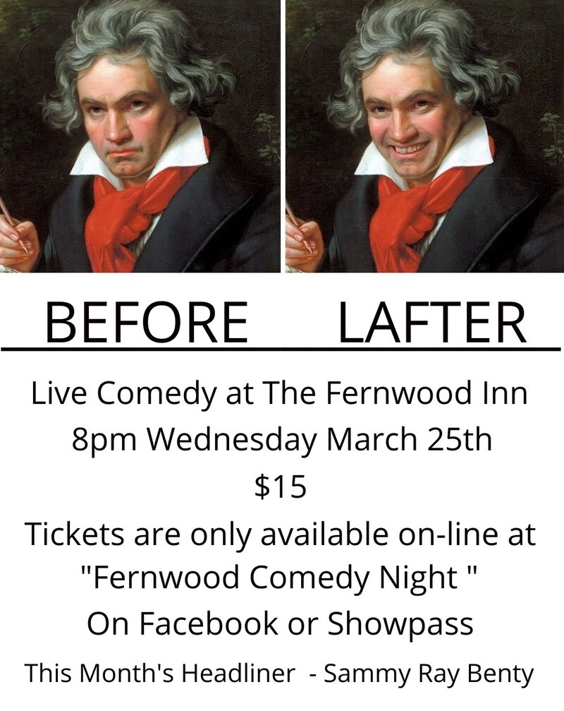 Fernwood Comedy Night March 2026 - May 8th @ Fernwood Inn